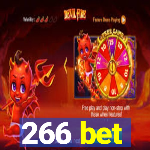 266 bet